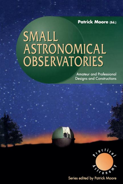 Small Astronomical Observatories (Edition.)