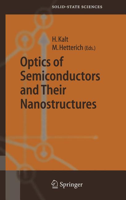 Optics of Semiconductors and Their Nanostructures (2004)