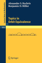Topics in Orbit Equivalence (2004)