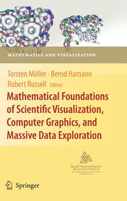 Mathematical Foundations of Scientific Visualization, Computer Graphics, and Massive Data Exploration (2009)