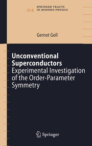 Unconventional Superconductors: Experimental Investigation of the Order-Parameter Symmetry (2006)