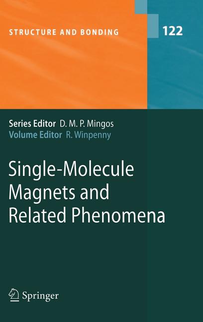 Single-Molecule Magnets and Related Phenomena (2006)