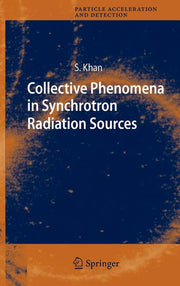 Collective Phenomena in Synchrotron Radiation Sources: Prediction, Diagnostics, Countermeasures (2006)