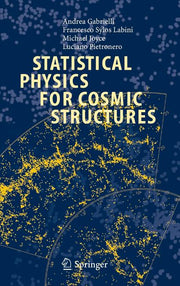 Statistical Physics for Cosmic Structures (2005)
