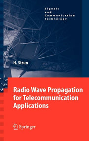 Radio Wave Propagation for Telecommunication Applications (2005)