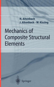 Mechanics of Composite Structural Elements (2004)