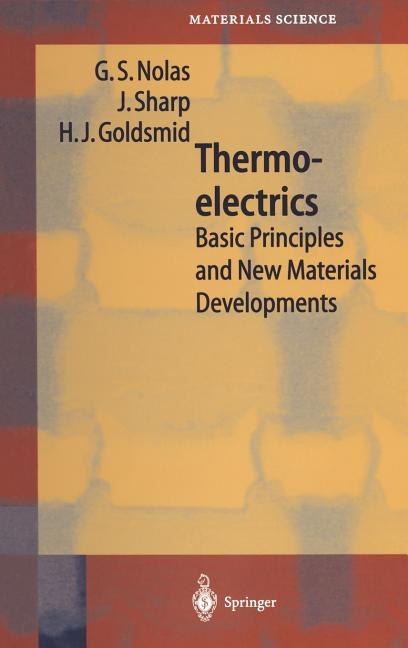 Thermoelectrics: Basic Principles and New Materials Developments (2001)