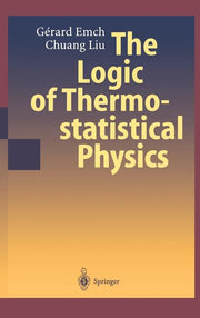 The Logic of Thermostatistical Physics (2002)