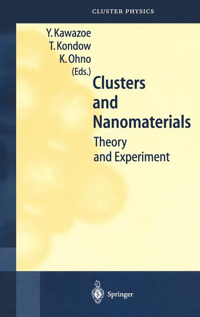 Clusters and Nanomaterials (2002)