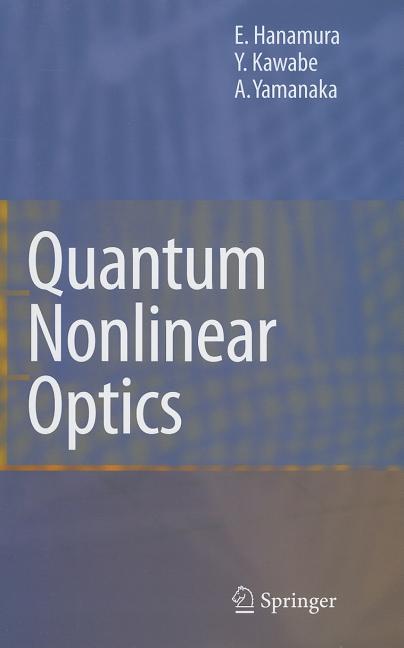 Quantum Nonlinear Optics (2007)