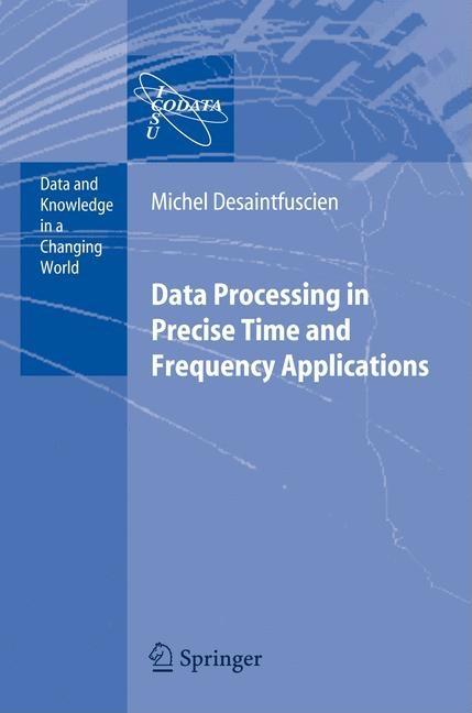 Data Processing in Precise Time and Frequency Applications (2007)