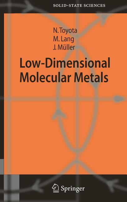 Low-Dimensional Molecular Metals (2007)