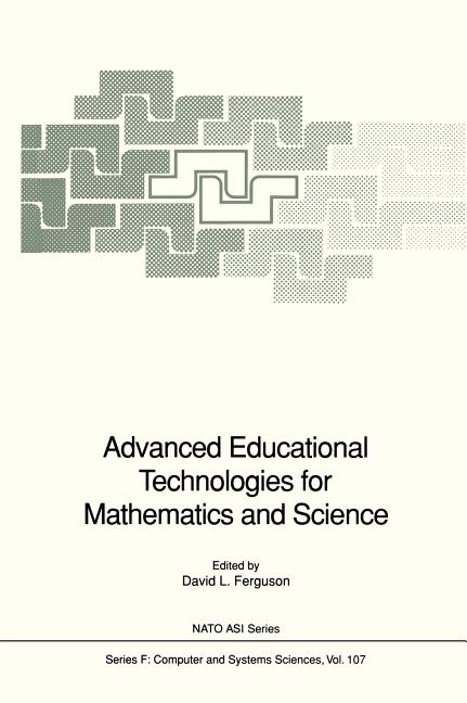 Advanced Educational Technologies for Mathematics and Science (1993)