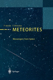 Meteorites (Softcover Reprint of the Original 1st 1995)