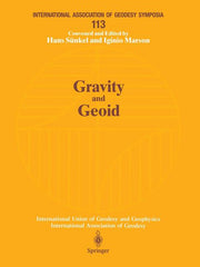 Gravity and Geoid: Joint Symposium of the International Gravity Commission and the International Geoid Commission Symposium No. 113 Graz, Austria, Sep