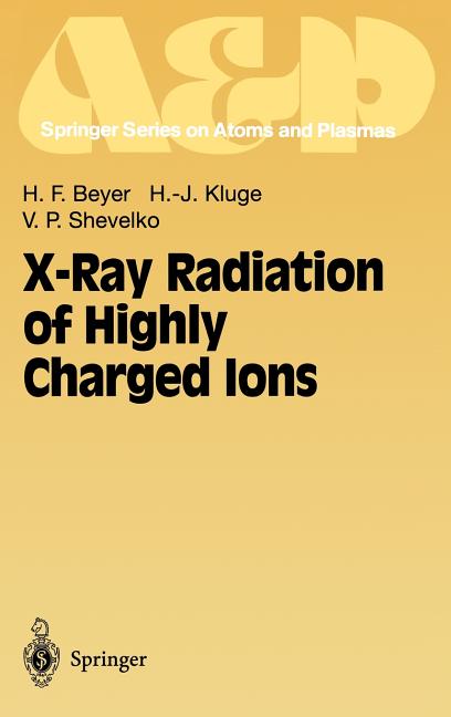X-Ray Radiation of Highly Charged Ions (1997)