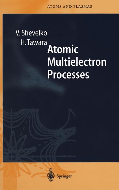 Atomic Multielectron Processes (1998)