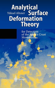 Analytical Surface Deformation Theory: For Detection of the Earth's Crust Movements (1999)