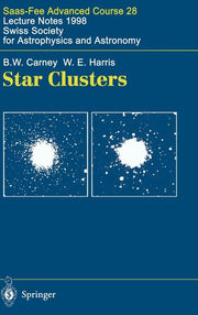 Star Clusters: Saas-Fee Advanced Course 28. Lecture Notes 1998 Swiss Society for Astrophysics and Astronomy (2001)