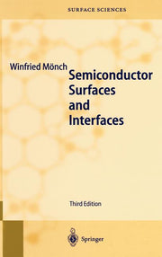 Semiconductor Surfaces and Interfaces (Rev)
