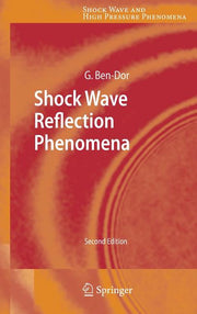 Shock Wave Reflection Phenomena
