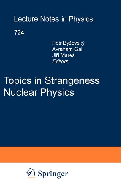 Topics in Strangeness Nuclear Physics (2007)
