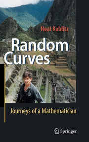 Random Curves: Journeys of a Mathematician (2008)