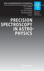 Precision Spectroscopy in Astrophysics: Proceedings of the ESO/Lisbon/Aveiro Conference Held in Aveiro, Portugal, 11-15 September 2006 (2008)