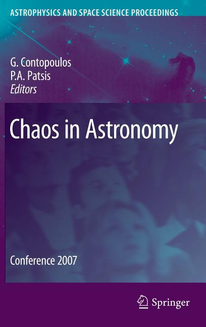 Chaos in Astronomy: Conference 2007 (2009)