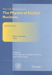 Proceedings of the 11th Workshop on the Physics of Excited Nucleons