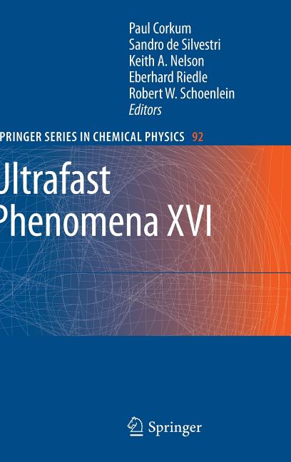 Ultrafast Phenomena XVI (2009)