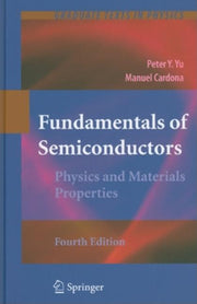 Fundamentals of Semiconductors: Physics and Materials Properties (2010)