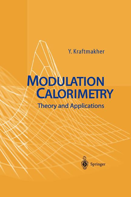 Modulation Calorimetry: Theory and Applications