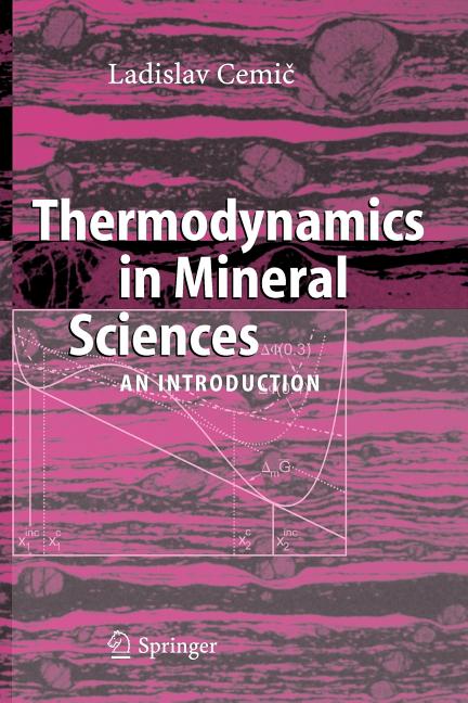 Thermodynamics in Mineral Sciences: An Introduction (2005)
