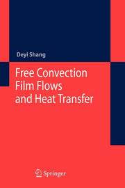 Free Convection Film Flows and Heat Transfer