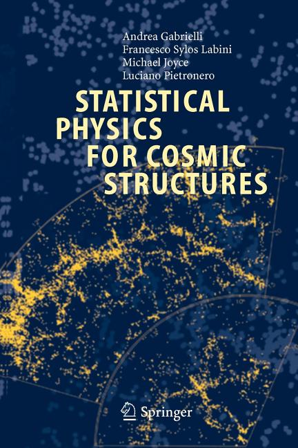 Statistical Physics for Cosmic Structures