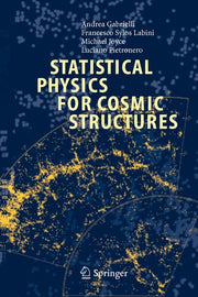 Statistical Physics for Cosmic Structures