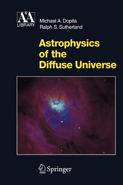 Astrophysics of the Diffuse Universe