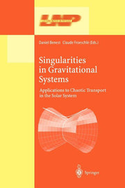 Singularities in Gravitational Systems: Applications to Chaotic Transport in the Solar System