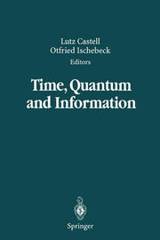 Time, Quantum and Information
