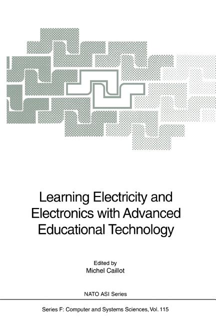 Learning Electricity and Electronics with Advanced Educational Technology (Softcover Reprint of the Original 1st 1993)