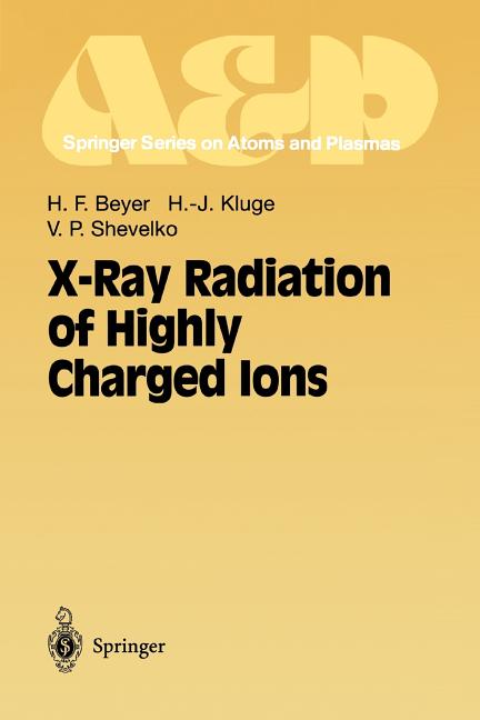 X-Ray Radiation of Highly Charged Ions