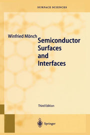 Semiconductor Surfaces and Interfaces