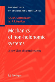 Mechanics of Non-Holonomic Systems: A New Class of Control Systems