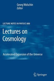Lectures on Cosmology: Accelerated Expansion of the Universe (2010)