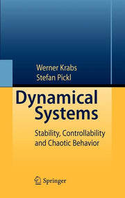 Dynamical Systems: Stability, Controllability and Chaotic Behavior (2010)