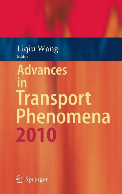 Advances in Transport Phenomena (2010)