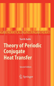 Theory of Periodic Conjugate Heat Transfer (2012)