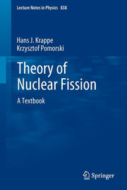 Theory of Nuclear Fission: A Textbook (2012)