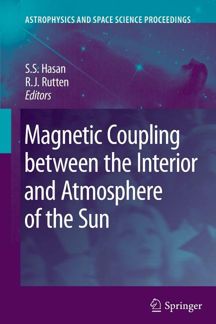 Magnetic Coupling Between the Interior and Atmosphere of the Sun (2010)